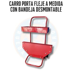 Carro Porta Fleje a Medida Especial (Bandeja Desmontable)